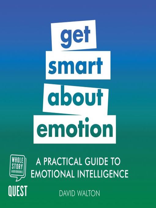 Title details for A Practical Guide to Emotional Intelligence by David Walton - Wait list
